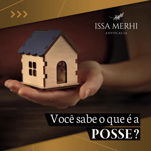Você sabe o que é a posse?